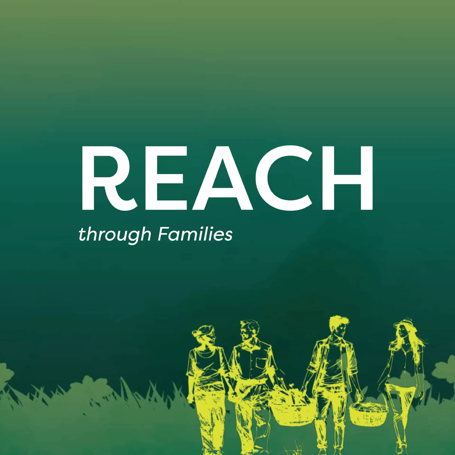 Reach through Families: Mission Reach 2026 poster