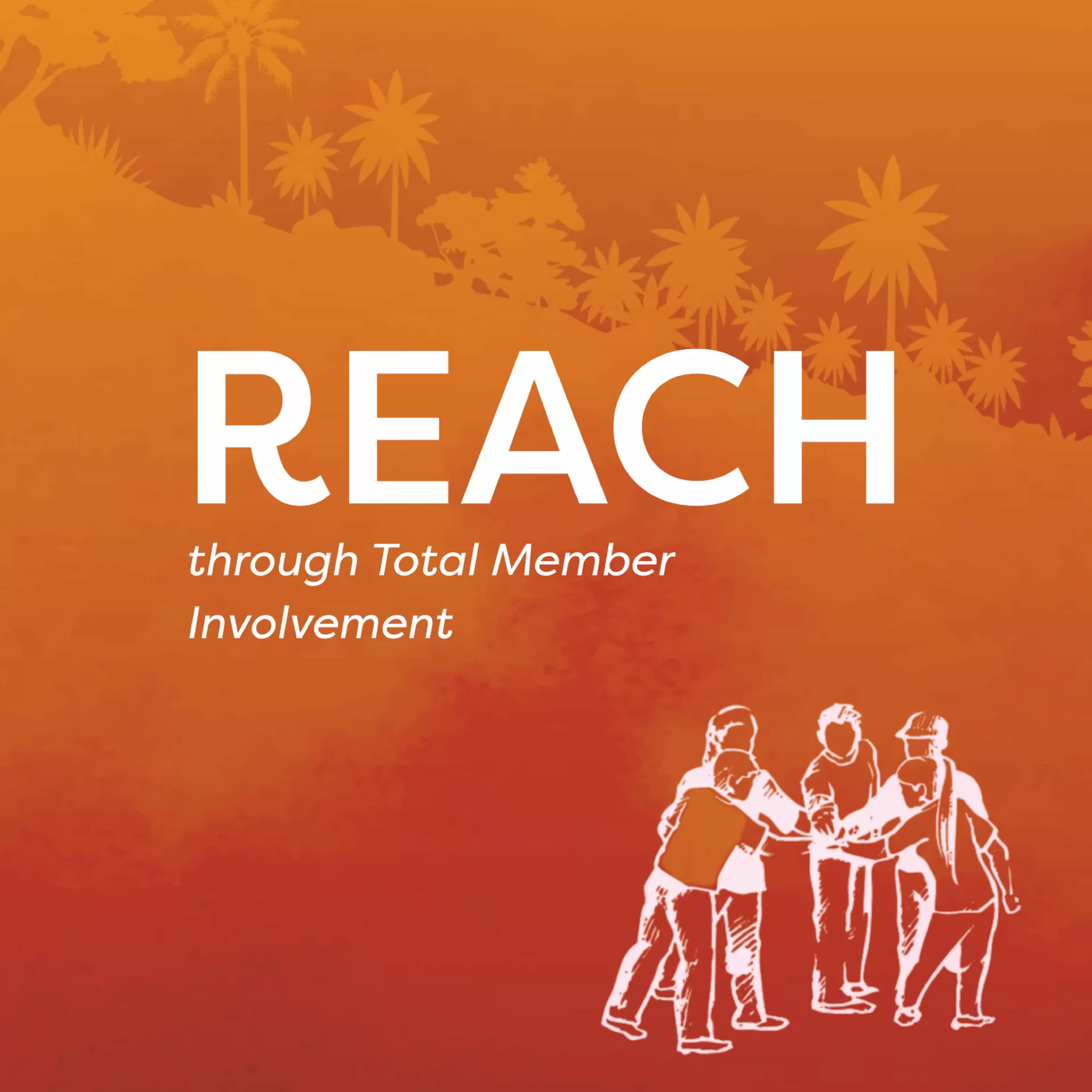 Reach through Total Member Involvement: Mission Reach 2026 poster